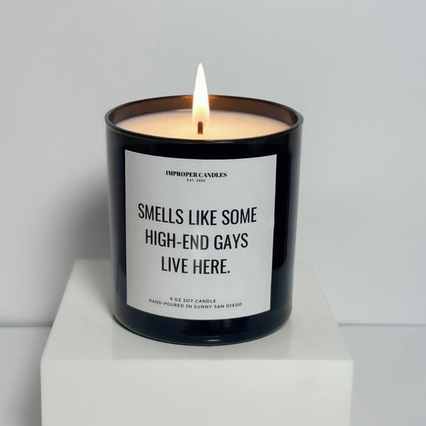 Smells Like Some High-End Gays Live Here
