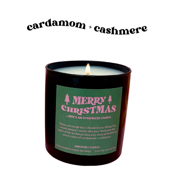 Merry Christmas...Here's An Overpriced Candle!